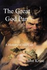 The Great God Pan - John Kruse - 9781838132453