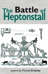 The Battle of Heptonstall - Mike Crowley - 9781838198824
