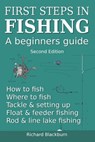 First Steps in Fishing - Richard Blackburn - 9781838247898
