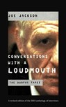 Conversations with a Loudmouth: The Eamon Dunphy Tapes - Joe Jackson - 9781838338756