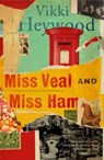 Miss Veal and Miss Ham - Vikki Heywood - 9781838340100