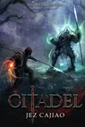 Citadel - CAJIAO,  Jez - 9781838363659