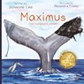 Maximus the Humpback Whale - Johanne Lee - 9781838372392