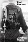 Push Process - Jonathan Walker - 9781838388782