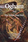 Ogham and The Wood Wide Web - Wendy Trevennor - 9781838418557