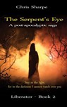 The Serpent's Eye - CHRIS SHARPE - 9781838426521
