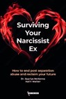 Surviving Your Narcissist Ex - Supriya McKenna ; Karin Walker - 9781838439071
