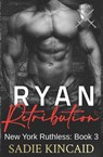 Ryan Retribution - KINCAID,  Sadie - 9781838448370