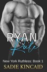 Ryan Rule - Sadie Kincaid - 9781838448394