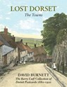 Lost Dorset - David Burnett - 9781838473518