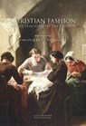 Christian Fashion in the Teaching of the Church - Virginia Coda Nunziante - 9781838478551