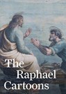 The Raphael Cartoons - Ana Debenedetti - 9781838510091