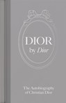 Dior by Dior - Christian Dior - 9781838510497