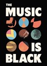 The Music is Black - Jacqueline Springer - 9781838510527
