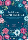 Build Your Confidence - Tara Ward - 9781838577599