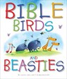 Bible Birds and Beasties - Leena Lane - 9781838580049