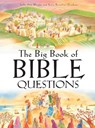 The Big Book Of Bible Questions - Sally Ann Wright - 9781838580087