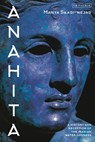 Anahita - Manya (Concordia University Saadi-nejad - 9781838601591