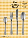 The Family Meal - Ferran Adrià - 9781838662905