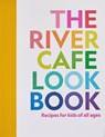 The River Cafe Look Book - Ruth Rogers ; Sian Wyn Owen ; Joseph Trivelli - 9781838664459