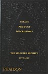 Palace Product Descriptions - Palace Skateboards ; Lev Tanju ; Sam Buchan-Watts - 9781838665845