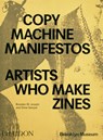 Copy Machine Manifestos - Branden W. Joseph ; Drew Sawyer - 9781838667085