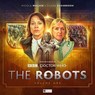 The Robots: Volume One -  - 9781838680381