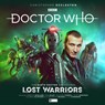 Doctor Who - The Ninth Doctor Adventures: Lost Warriors -  - 9781838683443