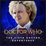 Doctor Who - The Sixth Doctor Adventures: The Eleven -  - 9781838686352