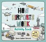 Lonely Planet Kids How Airports Work Activity Book - Lonely Planet Kids - 9781838691066