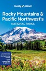 Lonely Planet Rocky Mountains & Pacific Northwest National Parks - PLANET,  Lonely - 9781838696085