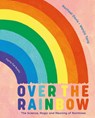 Over the Rainbow - Rachael Davis - 9781838740870