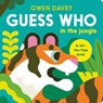 Guess Who? In the Jungle - Owen Davey - 9781838742492