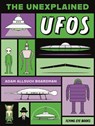The Unexplained: UFOs - Adam Allsuch Boardman - 9781838749477