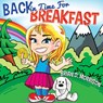 Back in Time for Breakfast - Brian D. Morrison - 9781838751142
