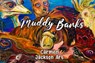 Muddy Banks - Carmen Jackson Art - 9781838757892