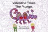 Valentine Takes the Plunge - Claire Gazzal ; Lel Williams - 9781838759254
