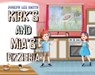 Kirk’s and Mia’s Pizzeria - Joseph Lee Smith - 9781838759940