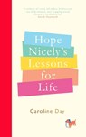 Hope Nicely's Lessons for Life - Caroline Day - 9781838772710