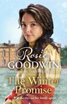 The Winter Promise - Rosie Goodwin - 9781838772994