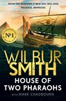 House of Two Pharaohs - Wilbur Smith - 9781838776398