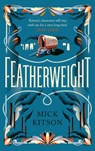Featherweight - Mick Kitson - 9781838851910