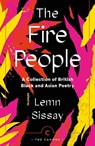 The Fire People - Lemn Sissay - 9781838855338