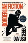 Borderline Fiction - Derek Owusu - 9781838855734