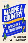 Imagine A Country - Val McDermid ; Jo Sharp - 9781838857646