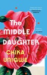 The Middle Daughter - Chika Unigwe - 9781838857899