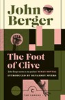 The Foot of Clive - John Berger - 9781838859589