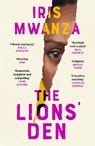 The Lions' Den - Iris Mwanza - 9781838859954