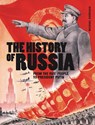 The History of Russia - Michael Kerrigan - 9781838862404