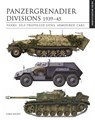 Panzergrenadier Divisions 1939–45 - Chris Bishop - 9781838863524